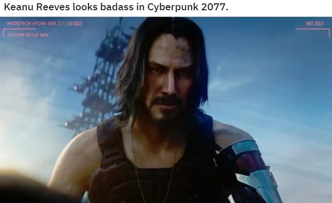 A screenshot from the Cyberpunk 2077 E3 2019 cinematic trailer introducing Keanu Reeves as Johnny Silverhand, the moment that sparked the meme.