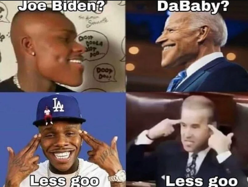 Biden and DaBaby comparison meme with Less Goo catchphrase.