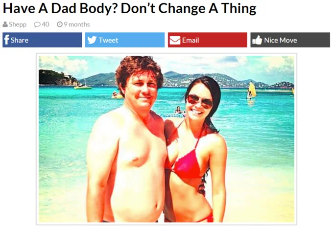 A screenshot of one of many articles from 2015 celebrating the dad bod trend and encouraging men to embrace their physique.