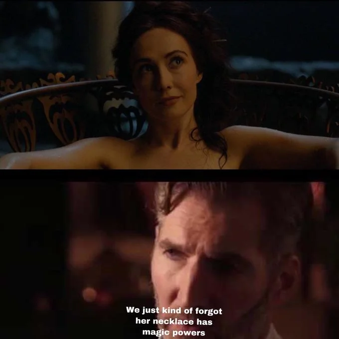 The meme format extended to Melisandre, mocking how the show forgot the magic ruby necklace that hid her true age.