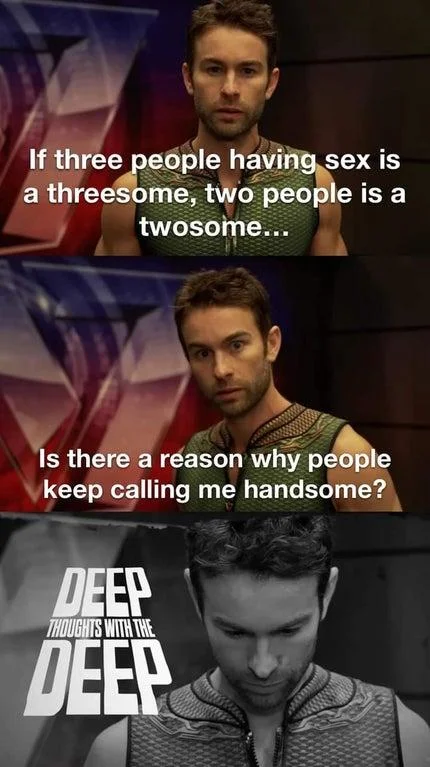 Deep Thoughts wordplay about handsome and group naming.