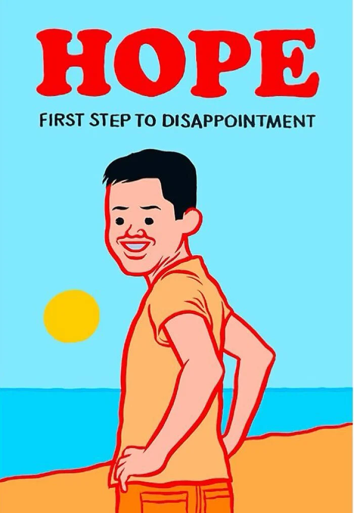 Demotivational hope poster with disappointment subtitle.
