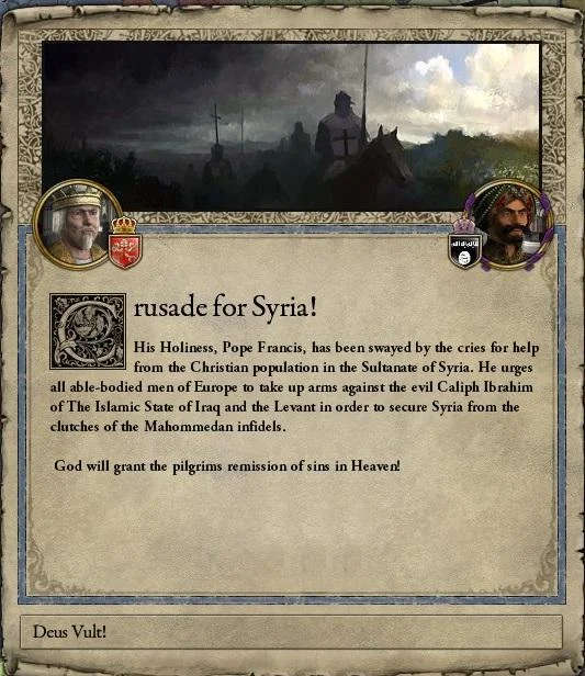 A Crusader Kings II parody event window reframing the Syrian conflict as a papal crusade, ending with the game's iconic 'Deus Vult!' decision.