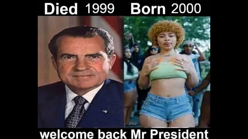The iconic Nixon and Ice Spice reincarnation meme.