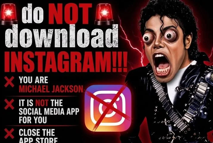 A Michael Jackson variation warning against Instagram, showing how the format was applied to deceased celebrities.