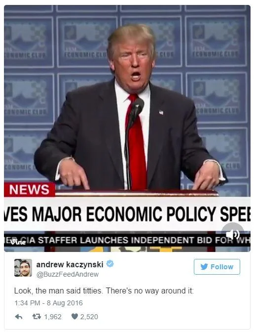 BuzzFeed's Andrew Kaczynski shares the clip of Trump's 'titties' gaffe during his August 2016 economic policy speech.