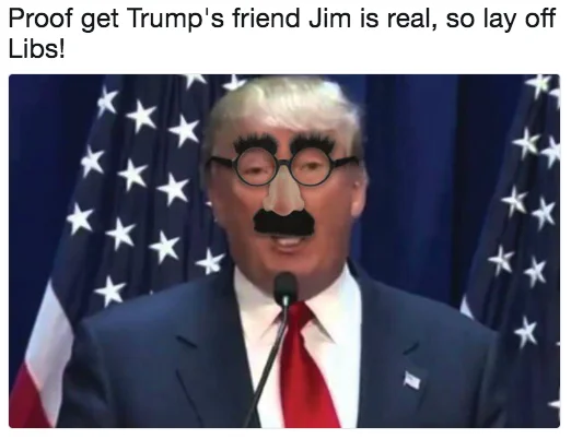 Jim disguised as Trump satire.