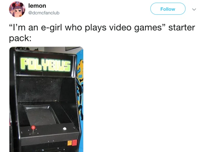 E-girl gaming starter pack meme featuring retro arcade machine
