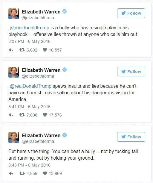 Elizabeth Warren's series of May 2016 tweets responding to Donald Trump's attacks by branding him a bully.