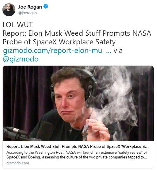 Joe Rogan's tweet reacting to news that Musk's on-air toke triggered a NASA safety review of SpaceX.