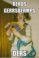 Phonetic text variant applying the meme format to another caption.
