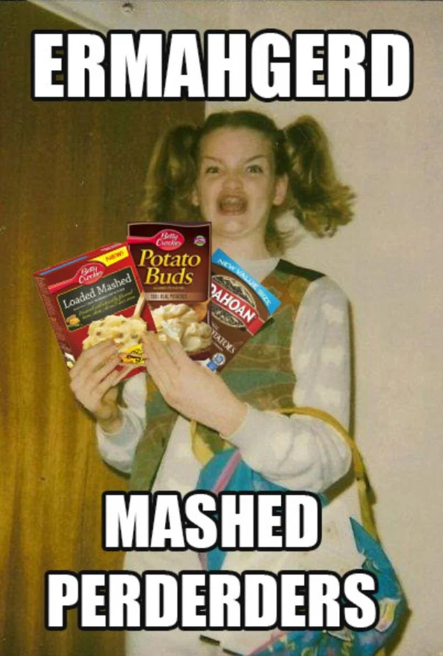 Definitive Ermahgerd format with phonetic text variation.