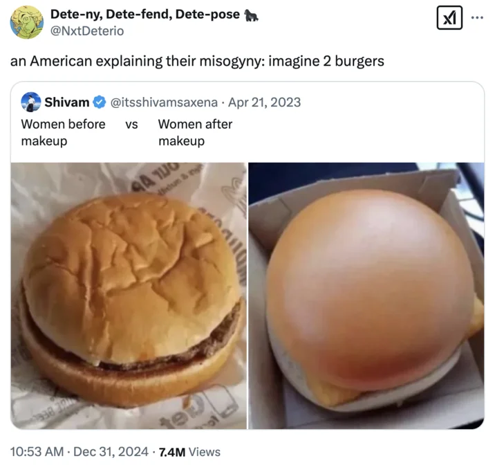 A 2024 variant mocking a misogynistic 'women with/without makeup' comparison using the burger explainer format.