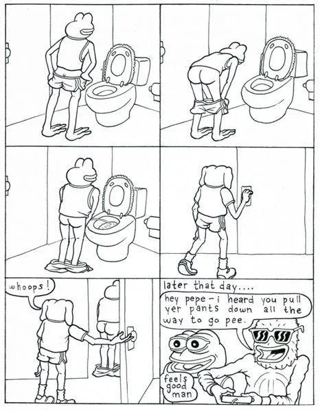 The original source material spawning Pepe and the catchphrase.