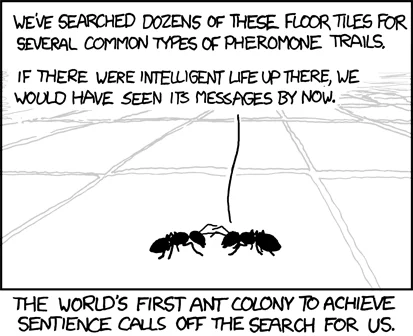 Clever inversion of Fermi Paradox using ant colony metaphor.