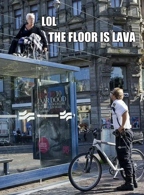 Urban scene lava avoidance meme.
