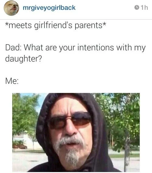A popular reaction meme repurposing the FHRITP news video-bomber as a punchline for the 'what are your intentions with my daughter' joke format.