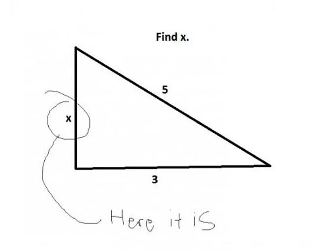 The classic 'Find x' geometry problem answered literally by circling the letter x on the diagram.