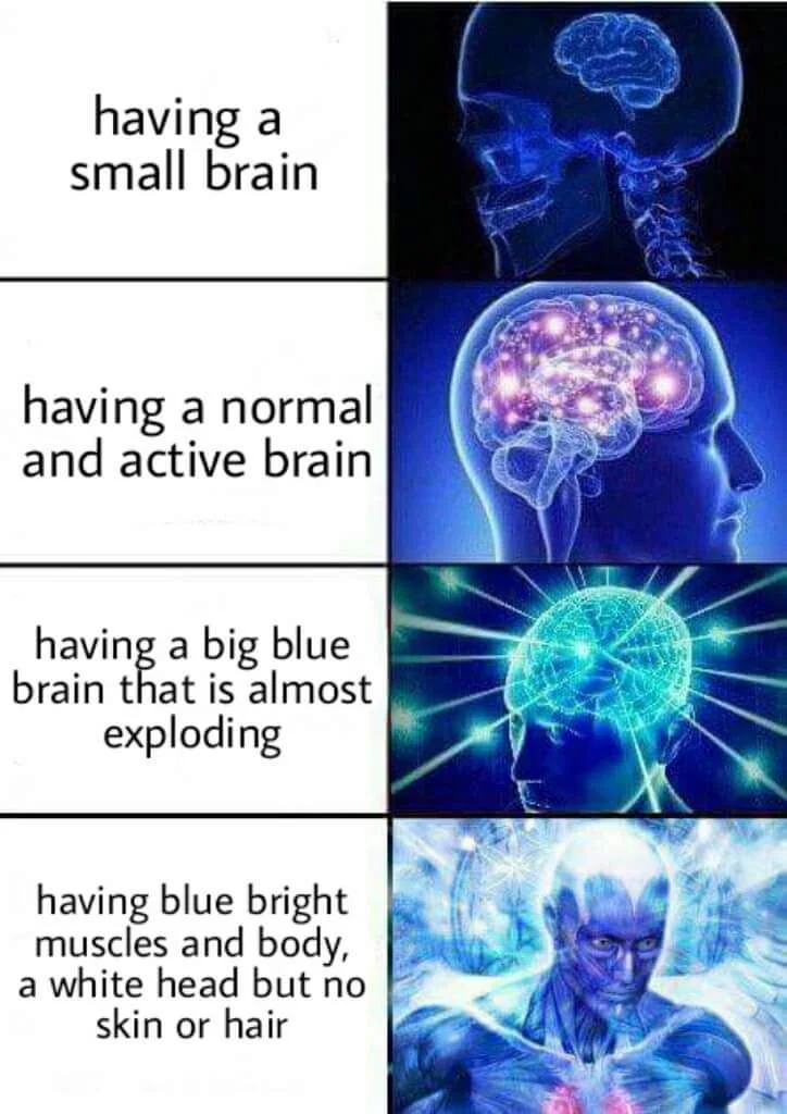 Classic four-panel Galaxy Brain escalation.