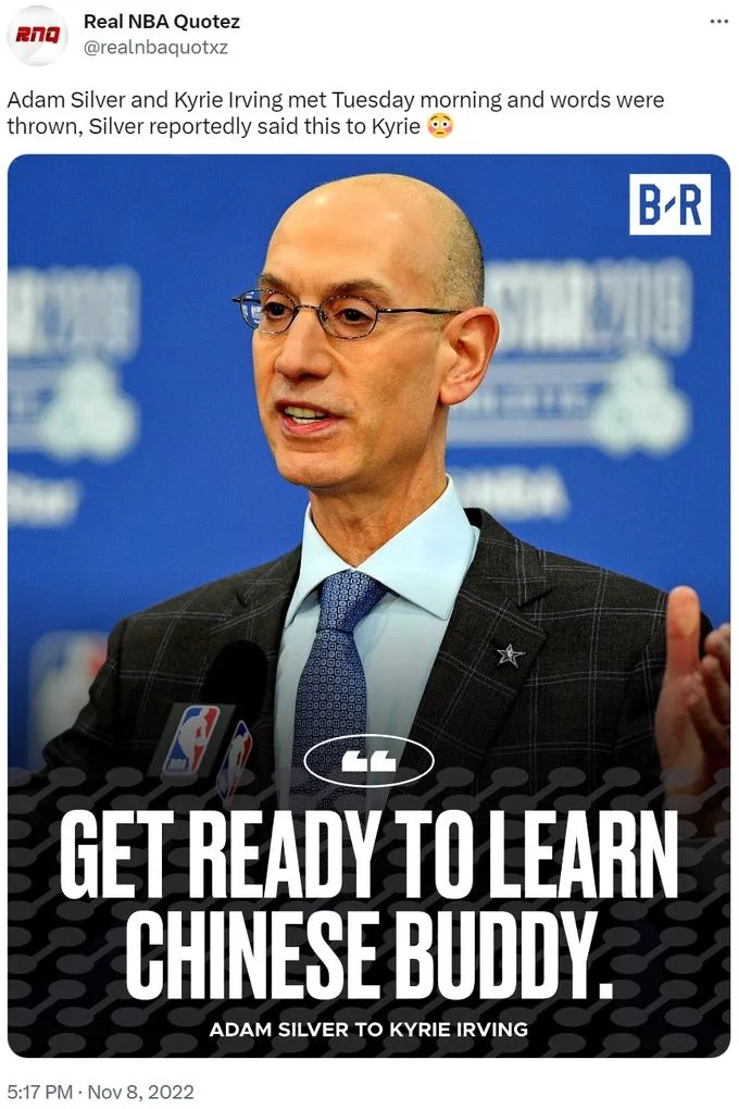 A viral tweet from Real NBA Quotez that helped spread the meme during the Kyrie Irving controversy in November 2022.