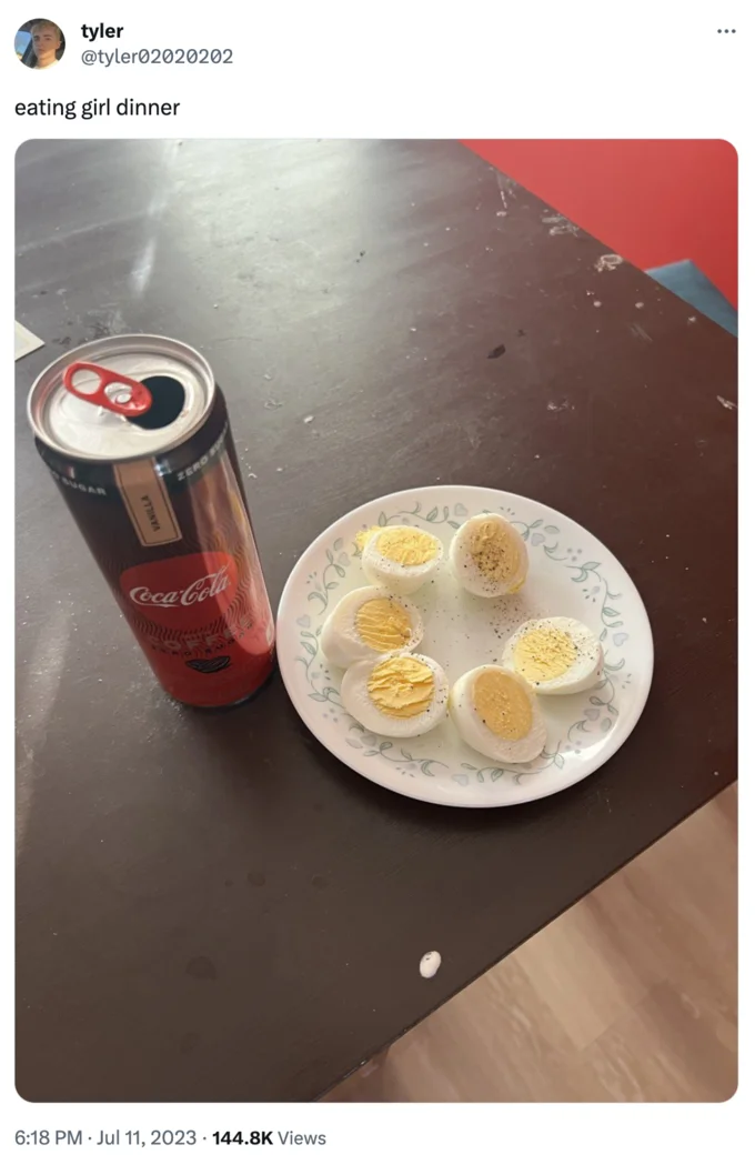 Boiled eggs and cola Girl Dinner.