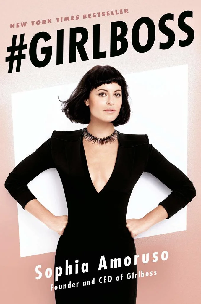 Sophia Amoruso's 2014 memoir '#GIRLBOSS,' the book that popularized the term 'girlboss.'