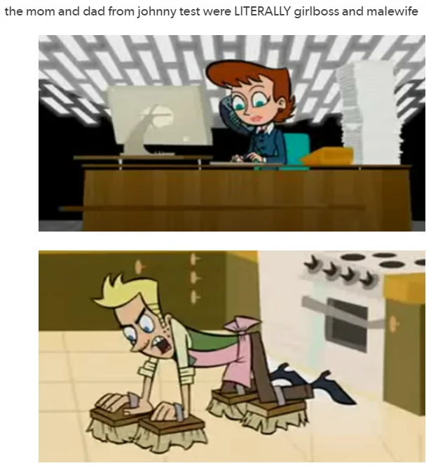 A meme using the 'Johnny Test' parents as a widely cited example of a girlboss and malewife dynamic in cartoons.