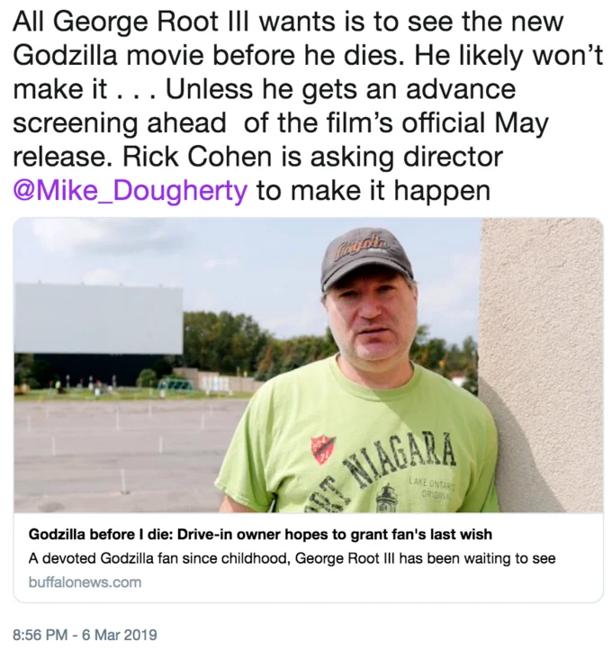 Buffalo News coverage of Rick Cohen's plea to director Mike Dougherty on behalf of terminally ill Godzilla fan George Root III.