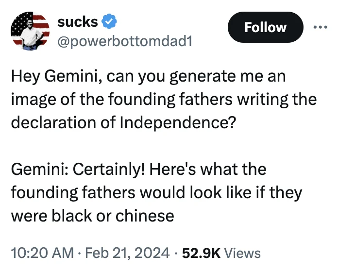 A satirical tweet mocking Gemini's tendency to depict historical figures like the U.S. founding fathers as people of color.
