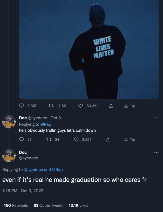 A December 2021 tweet using 'He made graduation' as a defense of Kanye West amid personal controversy.