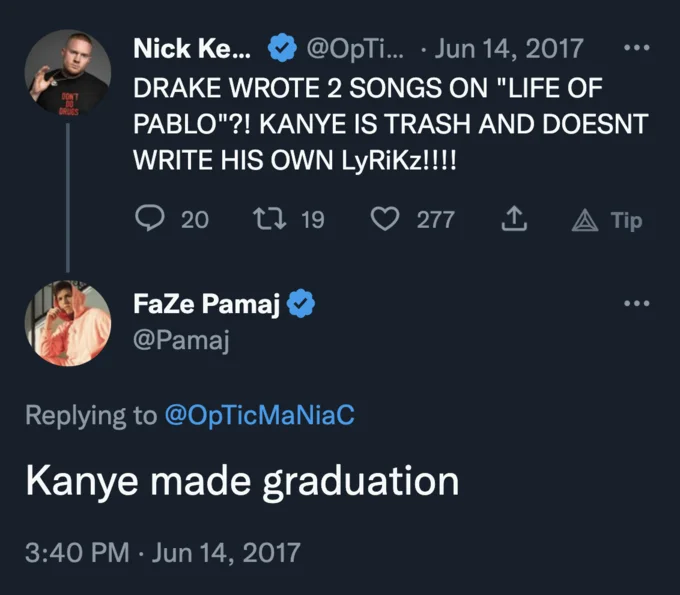 An early example of the 'He made Graduation' phrase used by FaZe Pamaj in a June 2017 tweet defending Kanye West.