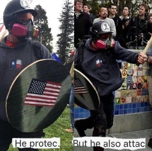 A version of the 'He protec but he also attac' meme using a masked protester with a shield from a political demonstration.