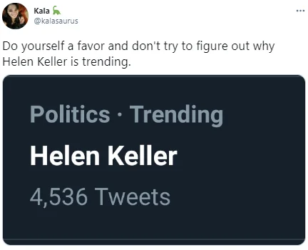 Screenshot capturing Helen Keller trending during the February 2021 viral moment.