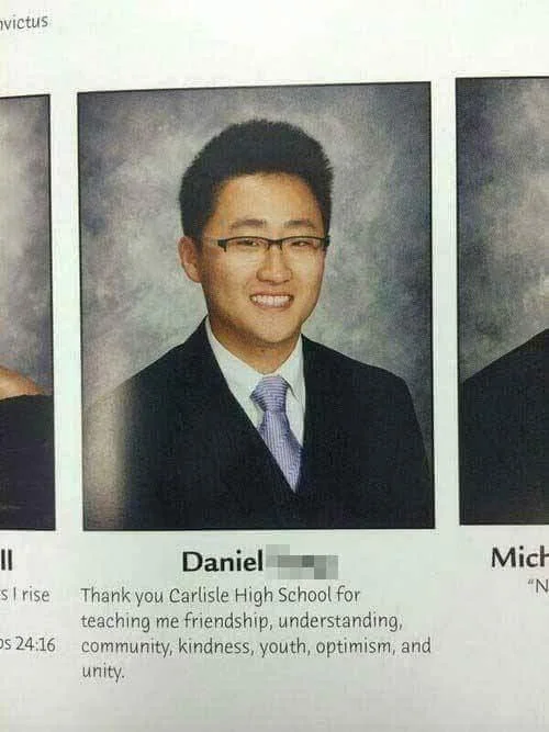 Daniel's senior quote uses an acrostic that spells a hidden message with the first letters of each virtue he 'thanks' the school for.