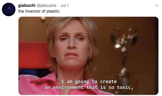 Meme connecting literal toxicity meaning to plastic pollution.