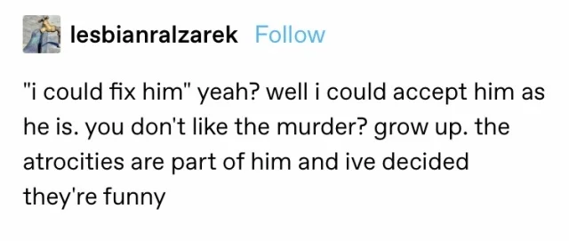 An absurdist response inverting the meme's logic through deadpan acceptance.