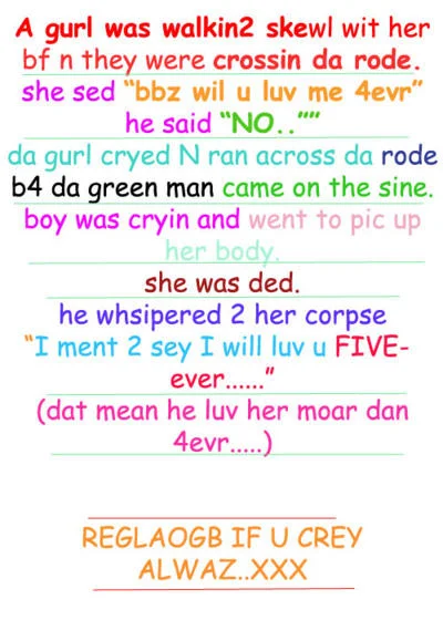 A widely reblogged Tumblr version of the melodramatic misspelled tale that the 'I cri evrytiem' response was created to mock.