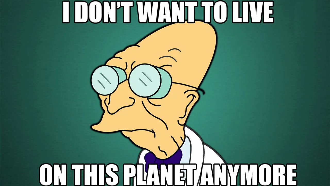 The definitive image macro of Professor Farnsworth expressing his disappointment, widely used to convey disgust or dismay at the state of the world.