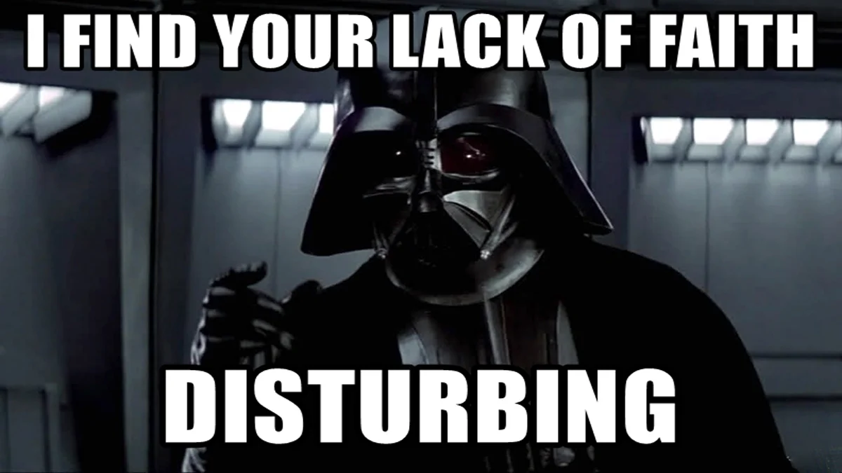 The canonical 'I Find Your Lack of Faith Disturbing' image macro featuring Darth Vader delivering his iconic line.