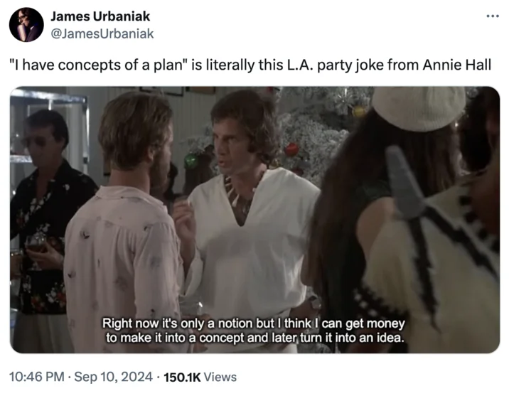 Actor James Urbaniak points out that 'concepts of a plan' echoes an old Annie Hall Hollywood joke.