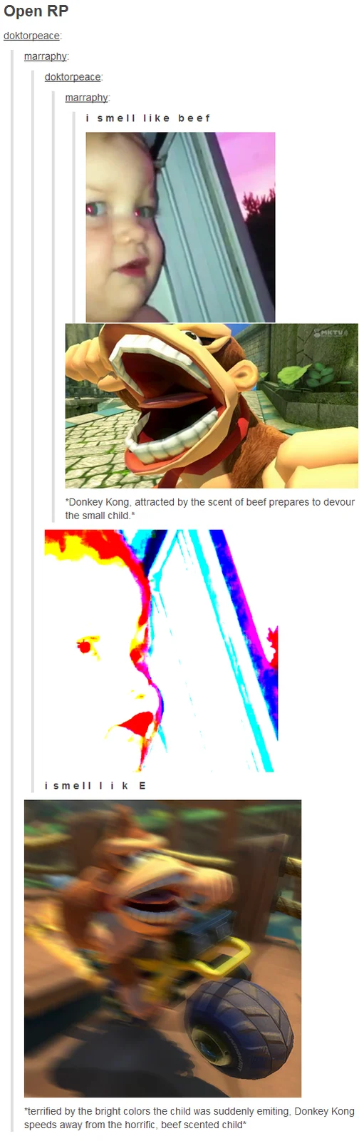 A Tumblr Open RP roleplay riffing on the 'i smell like beef' toddler with Donkey Kong reactions.