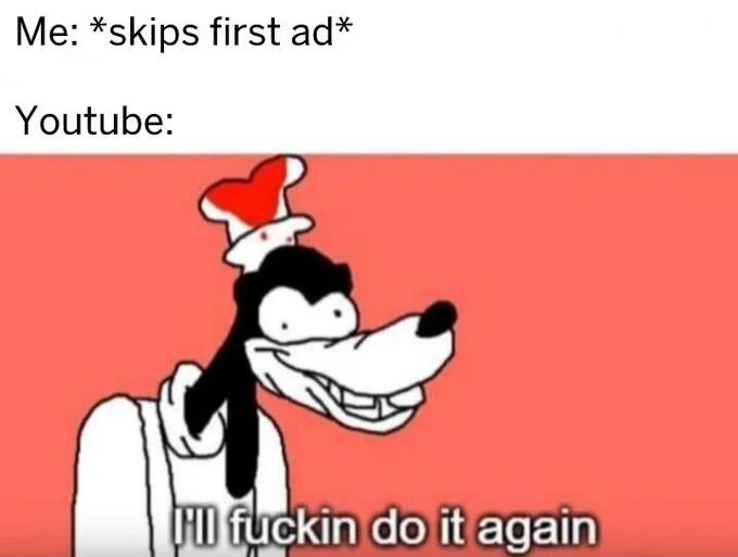 YouTube ad-skipping defiance variation.