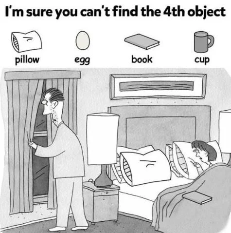 A black-and-white bedroom variant of the meme with a legend showing pillow, egg, book, and cup as the four hidden objects.