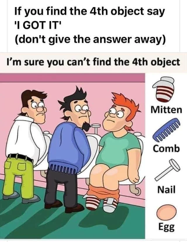 Social-media share variant of the meme instructing viewers to say 'I GOT IT' without revealing the answer.