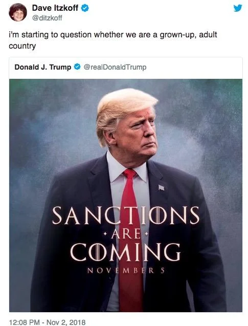 New York Times writer Dave Itzkoff reacting to Trump's Game of Thrones-inspired sanctions announcement.