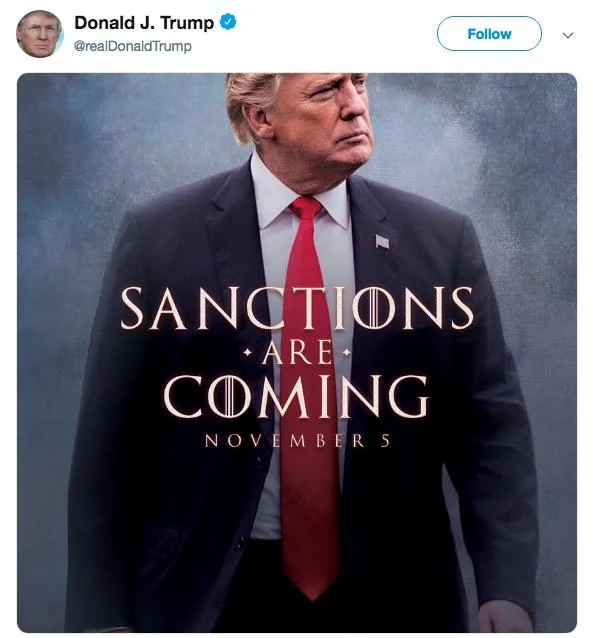 Donald Trump's viral 2018 tweet parodying the Game of Thrones tagline to announce reinstated Iran sanctions.