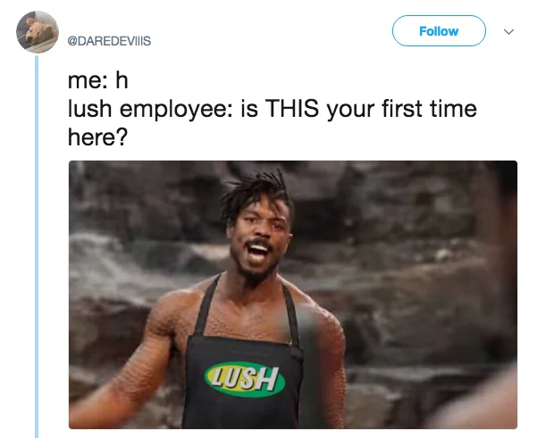 Retail humor about store visits.