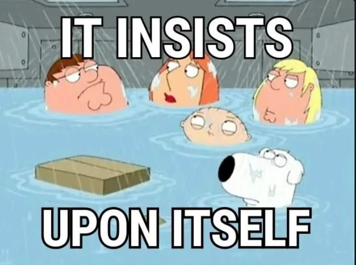 A humorous reaction tweet treating Peter Griffin's 'it insists upon itself' line as if it were an incredible piece of writing.
