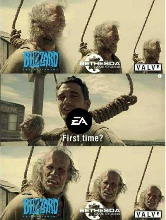 A gaming-themed 'First Time?' meme showing EA joining Blizzard, Bethesda, and Valve as widely criticized game studios.