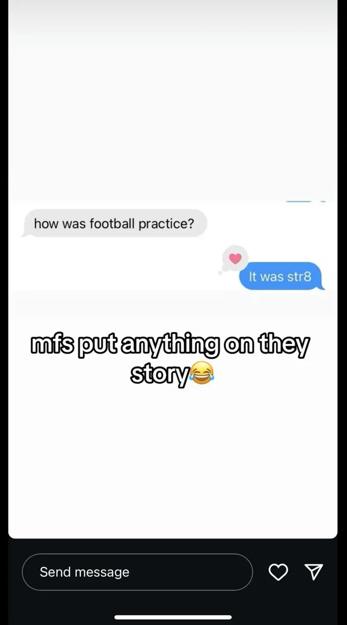 A variation of the meme format, using a mundane 'how was football practice?' exchange to poke fun at overly casual story posts.
